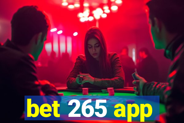 bet 265 app